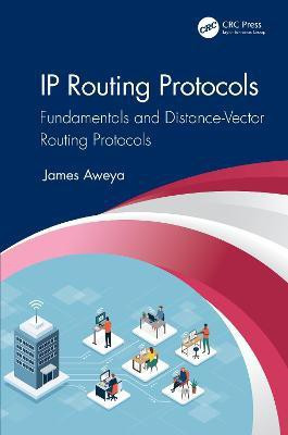 IP Routing Protocols(English, Hardcover, Aweya James)