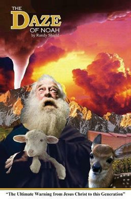 The Daze Of Noah(English, Paperback, Shield Randy)