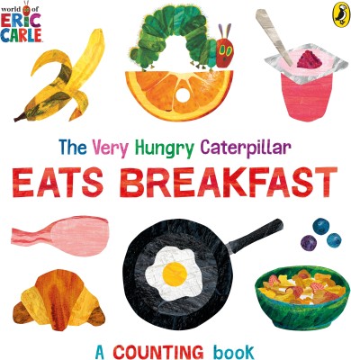 The Very Hungry Caterpillar Eats Breakfast(English, Board book, Carle Eric)