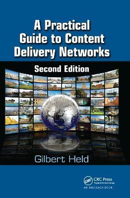 A Practical Guide to Content Delivery Networks(English, Paperback, Held Gilbert)