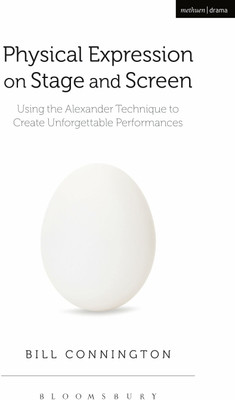 Physical Expression on Stage and Screen(English, Paperback, Connington Bill)
