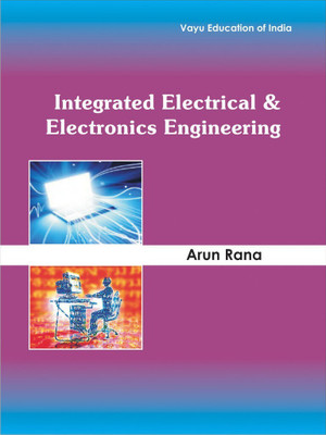 Integrated Electrical & Electronics Engineering(English, Paperback, Arun Rana)