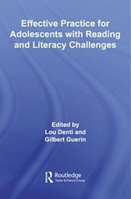 Effective Practice for Adolescents with Reading and Literacy Challenges(English, Paperback, unknown)