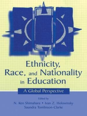Ethnicity, Race, and Nationality in Education(English, Paperback, unknown)