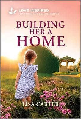 Building Her a Home(English, Paperback, Carter Lisa)