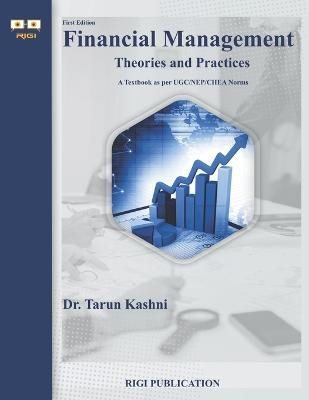 Financial Management Theories and Practices(English, Paperback, Kashni Tarun Dr)
