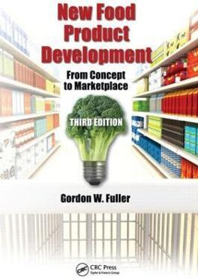 New Food Product Development 3rd  Edition(English, Hardcover, Fuller Gordon W.)