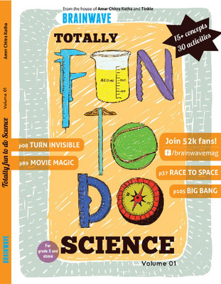 Totally Fun TO Do Science(Hardcover, Brainwave, Amar Chitra Katha)