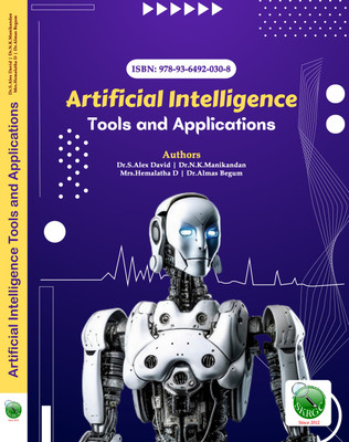 Artificial Intelligence Tools and Applications(Paperback, Dr.S.Alex David, Dr.N.K.Manikandan, Mrs.Hemalatha D, Dr.Almas Begum)