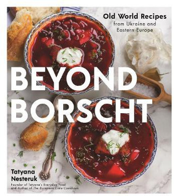 Beyond Borscht(English, Paperback, Nesteruk Tatyana)