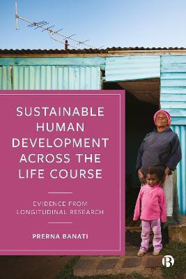 Sustainable Human Development Across the Life Course(English, Paperback, unknown)