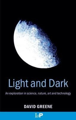 Light and Dark(English, Paperback, Greene David)