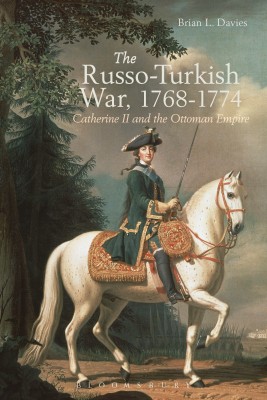 The Russo-Turkish War, 1768-1774(English, Hardcover, Davies Brian L.)