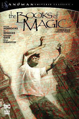 The Books of Magic Omnibus Vol. 3 (The Sandman Universe Classics)(English, Hardcover, Horrocks Dylan)