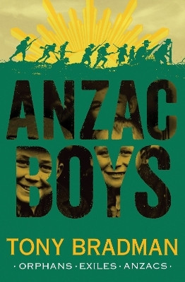 ANZAC Boys(English, Paperback, Bradman Tony)