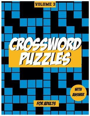 Crossword Puzzles For Adults, Volume 3(English, Paperback, Books Fun Activity)