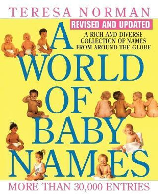 A World of Baby Names(English, Paperback, Norman Teresa)