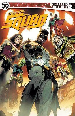 Future State: Suicide Squad(English, Paperback, Various Various)