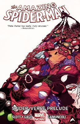 Amazing Spider-Man Volume 2: Spider-Verse Prelude(English, Paperback, Slott Dan)