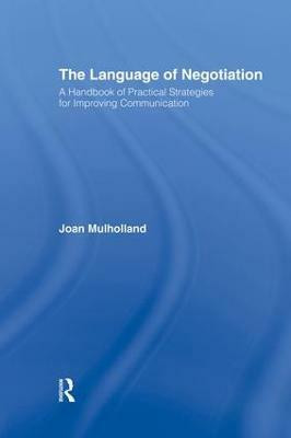The Language of Negotiation(English, Paperback, Mulholland Joan)