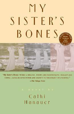 My Sister's Bones(English, Paperback, Hanauer Cathi)