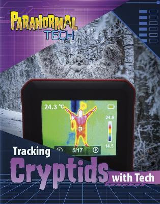 Tracking Cryptids with Tech(English, Hardcover, Respicio Mae)