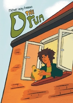 The Drum(English, Paperback, Lacey Freeman Michael)