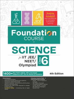 Foundation Course in Science Class 6 for IIT-JEE/ NEET/ Olympiad - 4th Edition(Paperback, Disha Experts)