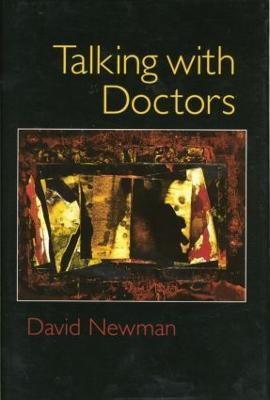 Talking with Doctors(English, Paperback, Newman David)