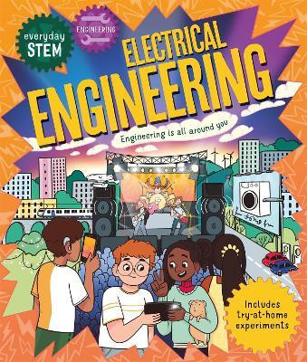 Everyday STEM Engineering - Electrical Engineering(English, Paperback, Jacoby Jenny)