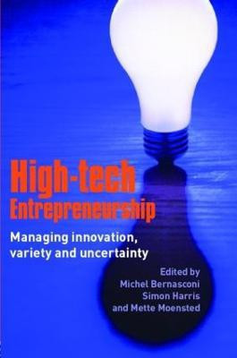 High-Tech Entrepreneurship  - Managing Innovation, Variety and Uncertainty(English, Paperback, unknown)