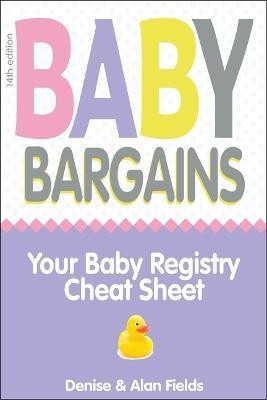 Baby Bargains(English, Paperback, Fields Denise)