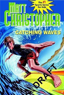 Catching Waves(English, Paperback, Christopher Matt)