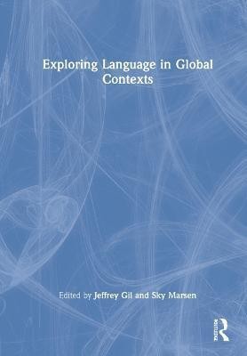 Exploring Language in Global Contexts(English, Hardcover, unknown)