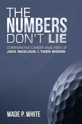 The Numbers Don't Lie(English, Hardcover, White Wade P)