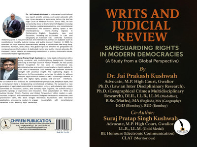 Writs and Judicial Review: Safeguarding Rights in Modern Democracies (A Study from a Global Perspective)  - A4(Paperback, Dr. Jai Prakash Kushwah, Suraj Pratap Singh Kushwah)