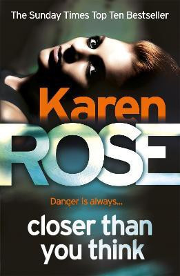 Closer Than You Think (The Cincinnati Series Book 1)(English, Paperback, Rose Karen)