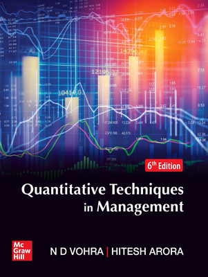Quantitative Techniques in Management | 6th Edition(Paperback, Vohra N D , Arora Hitesh)