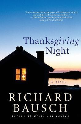Thanksgiving Night(English, Paperback, Bausch Richard)