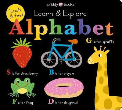 Learn & Explore: Alphabet(English, Board book, Priddy Roger)