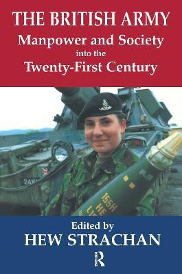 The British Army, Manpower and Society into the Twenty-first Century(English, Paperback, unknown)