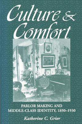 Culture and Comfort(English, Paperback, Grier Katherine)