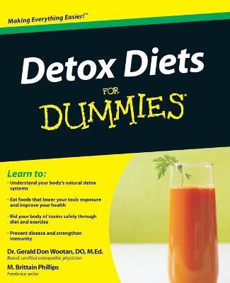 Detox Diets For Dummies(English, Paperback, Wootan Gerald Don)
