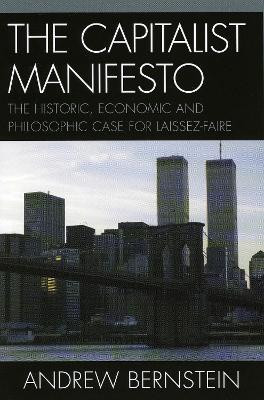 The Capitalist Manifesto(English, Paperback, Bernstein Andrew author of The Capitalist)