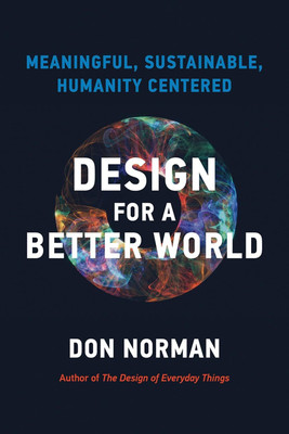 Design for a Better World(English, Paperback, Norman Donald A.)