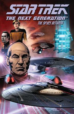 Star Trek: The Next Generation - The Space Between(English, Paperback, Tischman David)