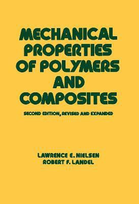Mechanical Properties of Polymers and Composites(English, Hardcover, Landel Robert F.)