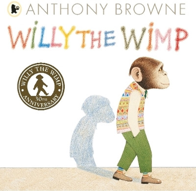 Willy the Wimp(English, Paperback, Browne Anthony)