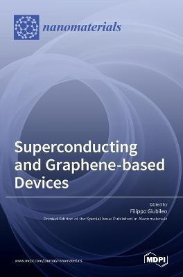 Superconducting- and Graphene-based Devices(English, Hardcover, unknown)