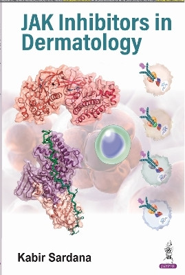 JAK Inhibitors in Dermatology(English, Paperback, Sardana Kabir)